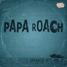 the album cover for Papa Roach - Greatest Hits Vol.2 The Better Noise Years