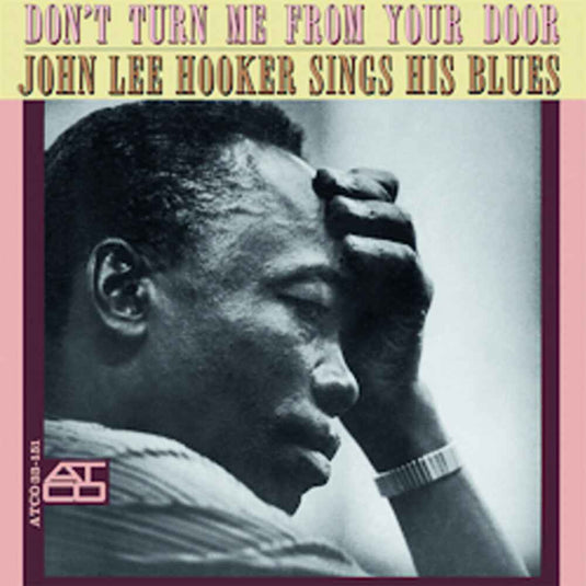Pre-Order: Don't Turn Me From Your Door [180 Gram] (Can)