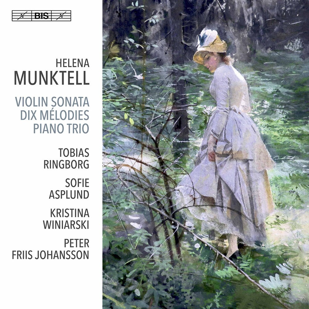 the album cover for Munktell / Ringborg / Johansson - Violin Sonata / Dix Melodies