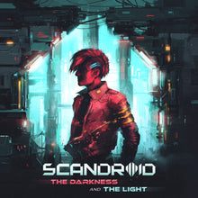 the album cover for Scandroid - The Darkness And The Light