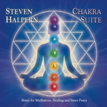 the album cover for Steven Halpern - Chakra Suite