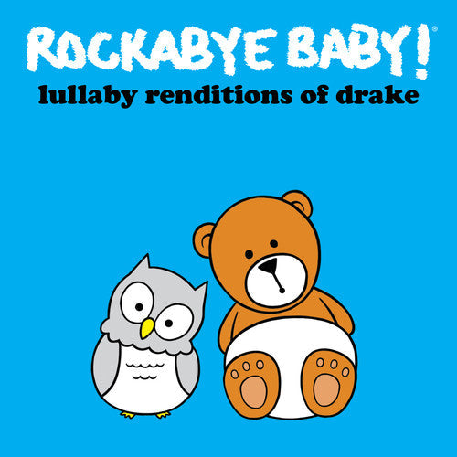 Rockabye Baby! - Lullaby Renditions of Drake [CD]