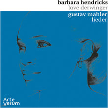 Mahler / Hendricks / Derwinger - Lieder Music CD