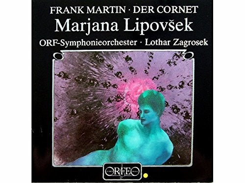 the album cover for Lipovsek / Orf-Symphonieorchester / Zagrosek - Der Cornet