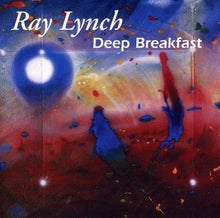 Ray Lynch - Deep Breakfast [CD]