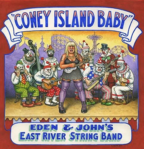 the album cover for Eden & Johns East River String Band - Coney Island Baby