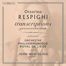 the album cover for Rachmaninoff / Neschling - Transcriptions of Bach