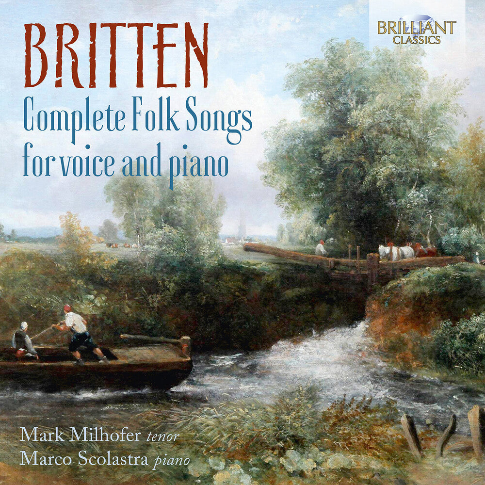 Britten / Milhofer / Scolastra - Complete Folk Songs Music CD