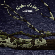 the album cover for Lisa / Liza - Shelter Of A Song
