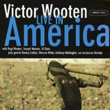 Victor Wooten - Live in America [2 CD]