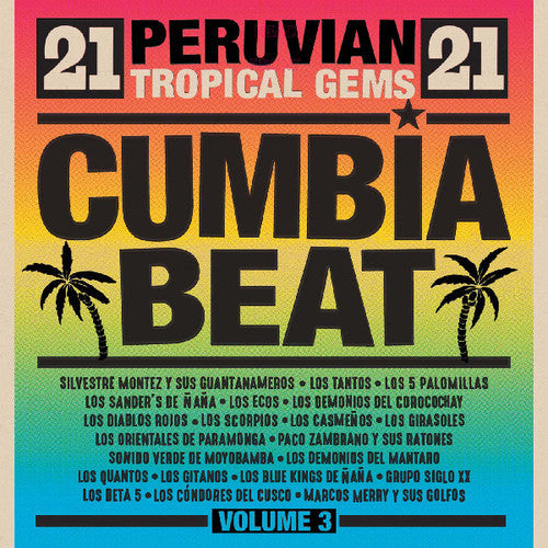 Cumbia Beat Volume 3 21 Peruvian Gems / Various - Cumbia Beat Volume 3: 21 Peruvian Gems [CD]