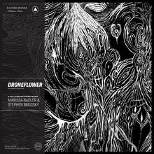 the album cover for Marissa Nadler & Stephen Brodsky - Droneflower [LP]