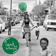 Tank and The Bangas - Green Balloon [2LP] Vinyl Record