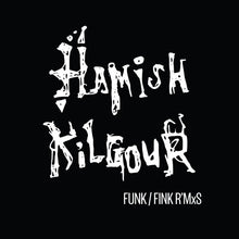 the album cover for Hamish Kilgour - Funk/Fink R'Mxs