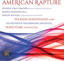 Barber / Kondonassis / Rochester Philharmonic Orch - American Rapture [CD]