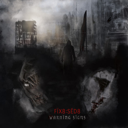 Fix8Sed8 - Warning Signs [CD]