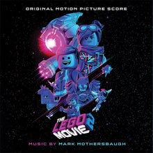 the album cover for Mark Mothersbaugh - The Lego Movie 2: The Second Part (Original Motion Picture Score)
