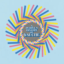 the album cover for Gauche - A People's History Of Gauche [LP]