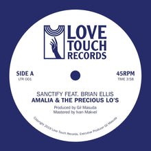the album cover for Amalia & The Precious Lo's - Sanctify feat. Brian Ellis