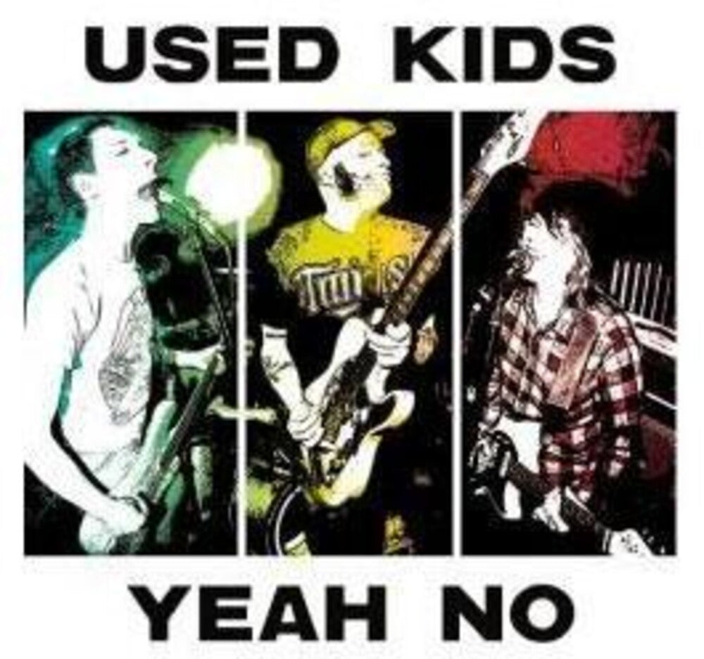 the album cover for Used Kids - Yeah No