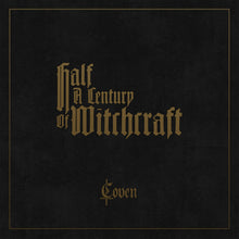 the album cover for Coven - Half A Century Of Witchcraft