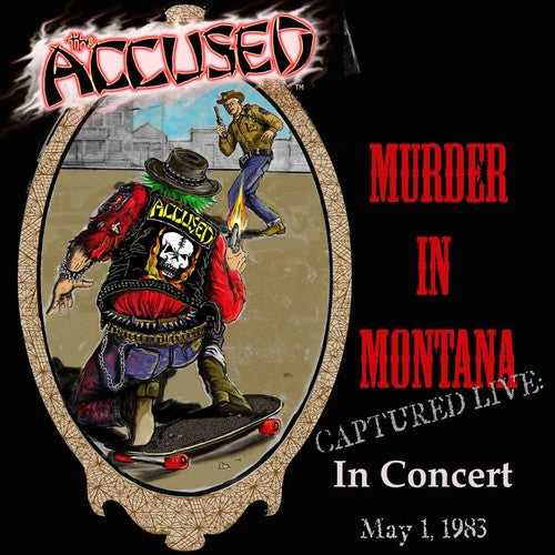 the album cover for Accused - Murder In Montana [Colored Vinyl]