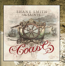 Shane Smith & the Saints - Coast [CD]