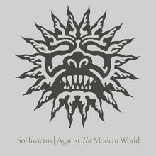 the album cover for Sol Invictus - Agains The Modern World [Digipak]