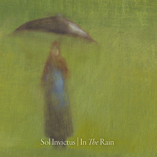 the album cover for Sol Invictus - In The Rain [Digipak]