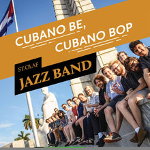 the album cover for St Olaf Jazz Band / Hagedorn - Cubano Be Cubano Bop