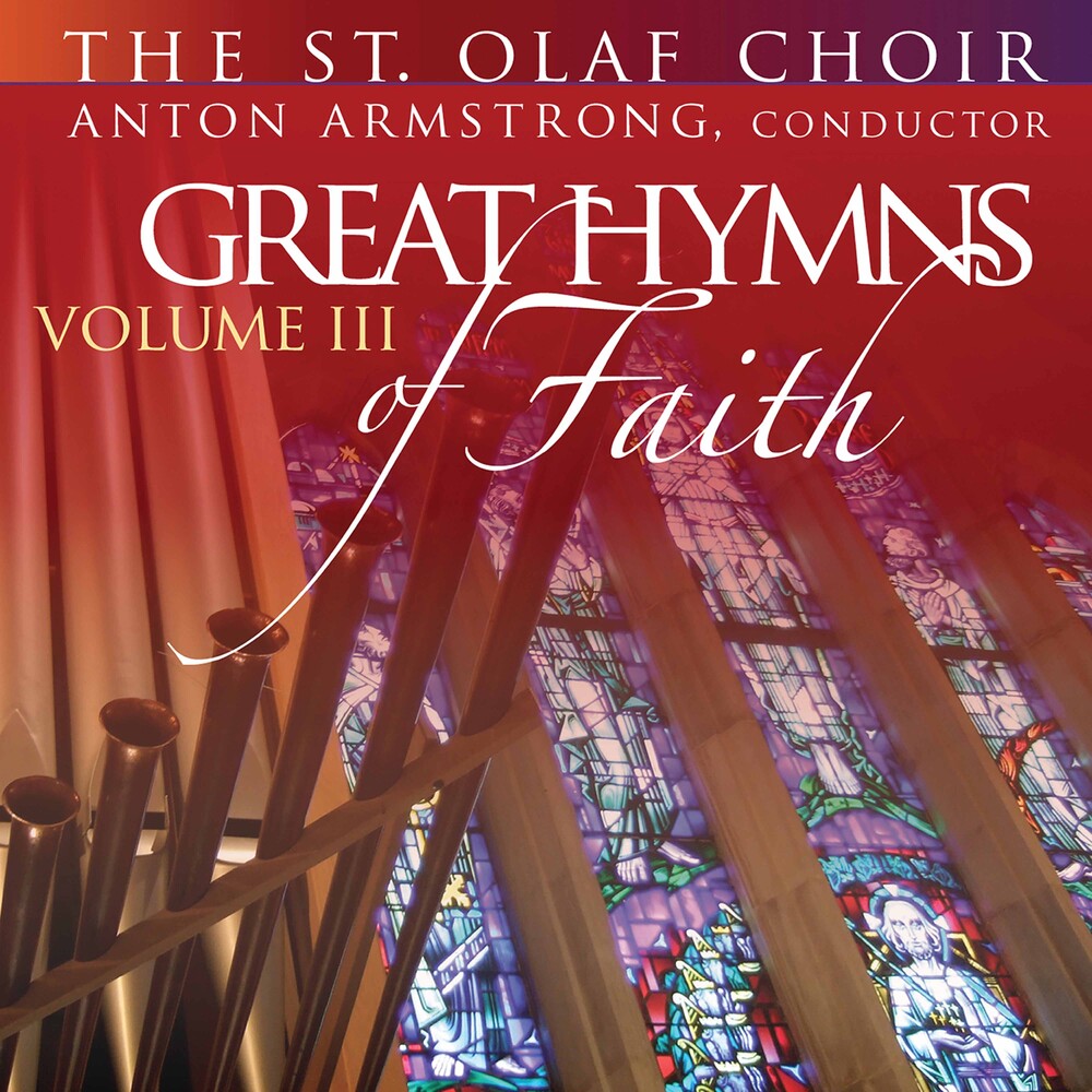 the album cover for St Olaf Band / Armstrong - Great Hymns of Faith III