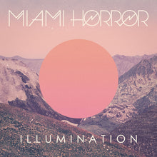 the album cover for Miami Horror - Illumination [LP]