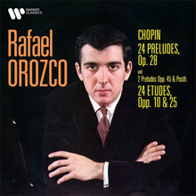 the album cover for Rafael Orozco - Chopin-24 Preludes Op.28-Preludes No. 25 & 26; 24 Etudes Op.10 & 25