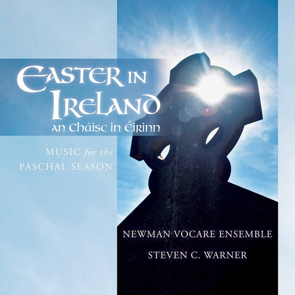Warner / Newman Vocare Ensemble / Warner - Easter in Ireland Music CD
