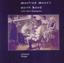 the album cover for Manfred Mann's Earth Band - Criminal Tango