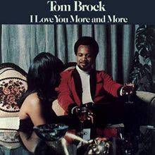 Tom Brock - I Love You More and More [LP] Vinyl Record
