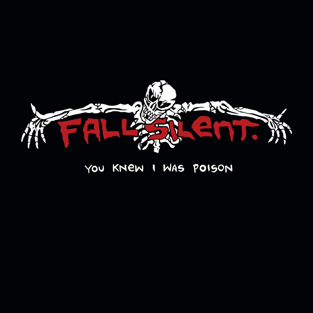 the album cover for Fall Silent - You Knew I Was Poison