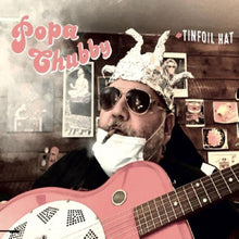 Popa Chubby - Tinfoil Hat [Import LP] Vinyl Record