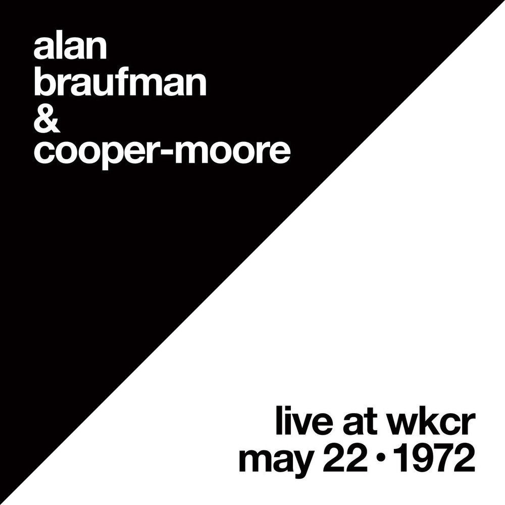 the album cover for Alan Braufman  / Cooper-Moore - Live At Wkcr May 22 1972