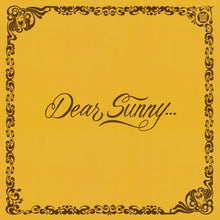 the album cover for Dear Sunny / Various (Colv) (Ylw) - Dear Sunny / Various (Translucent Yellow Vinyl)