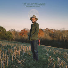 the album cover for Hiss Golden Messenger - Quietly Blowing It [LP]