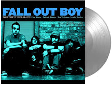 Fall Out Boy - Take This To Your Grave: FBR 25th Anniversary [Silver LP] Vinyl Record