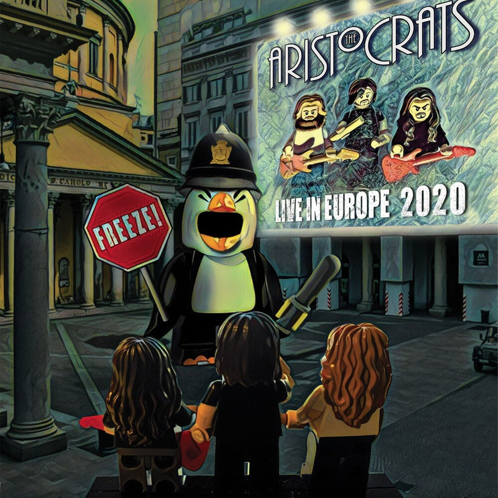 Aristocrats - Freeze! Live In Europe 2020 [CD]
