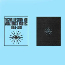 the album cover for This Will Destroy You - Variations & Rarities: 2004-2019 Vol. Ii