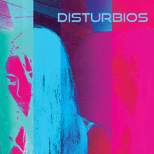 Disturbios - Disturbios [LP] Vinyl Record