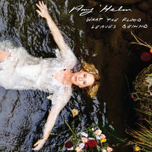 the album cover for Amy Helm - What The Flood Leaves Behind [LP]