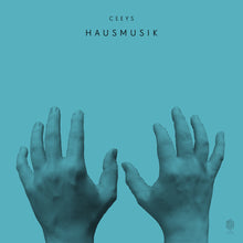 the album cover for Ceeys - Hausmusik