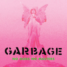 the album cover for Garbage - No Gods No Masters