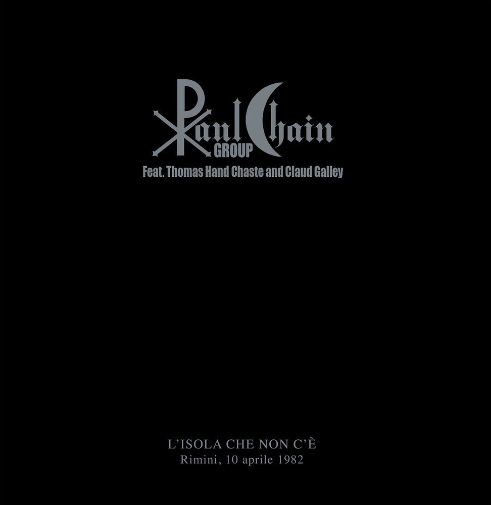 the album cover for Paul Chain Group / Thomas Hand Chaste - L'isola Che Non C'e [Limited Edition] [180 Gram]