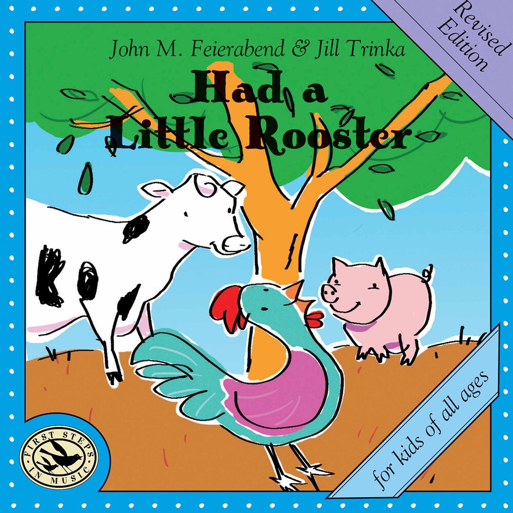 Feierabend / Connecticut Children's Chorus - Had a Little Rooster (Revised) [CD]